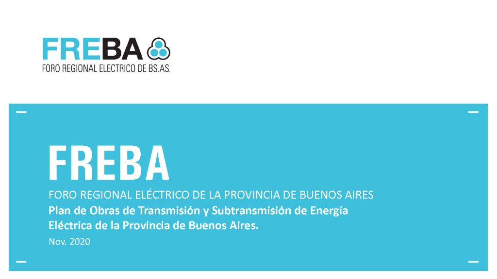 Presentación del Plan de Obras de Transmisión y Subtransmisión de Energía Eléctrica de la Provincia de Buenos Aires