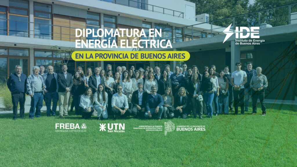 Comenzó la Diplomatura en Energía Eléctrica en la Provincia de Buenos Aires: formación para fortalecer capacidades del sector